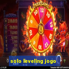 solo leveling jogo